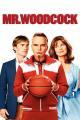 Mr. Woodcock (2007)