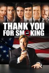 Thank You for Smoking (2005)