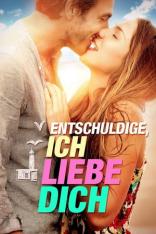 Entschuldige, ich liebe Dich (2014)