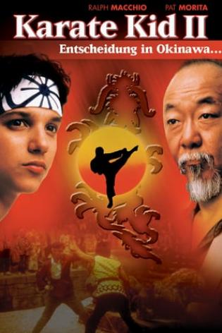 Karate Kid II - Entscheidung in Okinawa (1986)