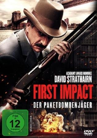 First Impact - Der Paketbombenjäger (2014)