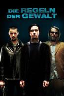 Die Regeln der Gewalt (2007)