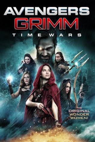 Avengers Grimm 2 - Time Wars (2018)