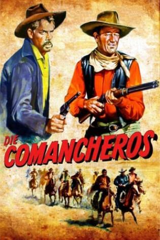 Die Comancheros (1961)