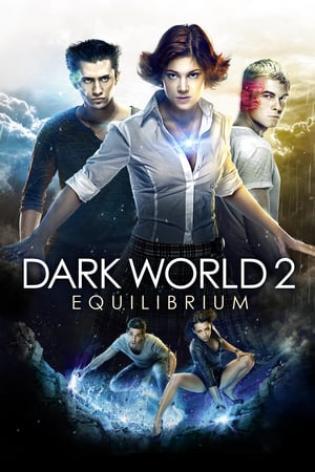 Dark World 2 - Equilibrium (2013)