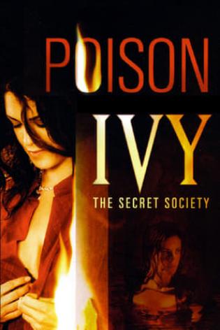 Poison Ivy: The Secret Society (2008)