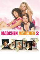 Mädchen, Mädchen 2 - Loft oder Liebe (2004)